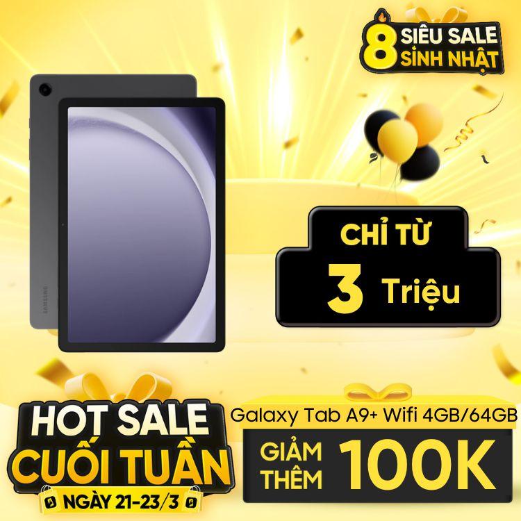 Samsung Galaxy Tab A9 Plus Wifi 4GB/64GB Chính Hãng - BHĐT