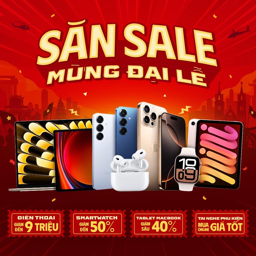 SĂN SALE MỪNG ĐẠI LỄ