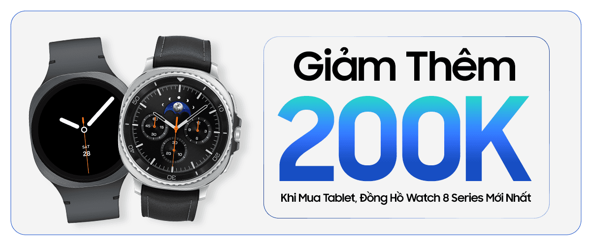 MUA KÈM ĐỒNG HỒ GIẢM THÊM 200K