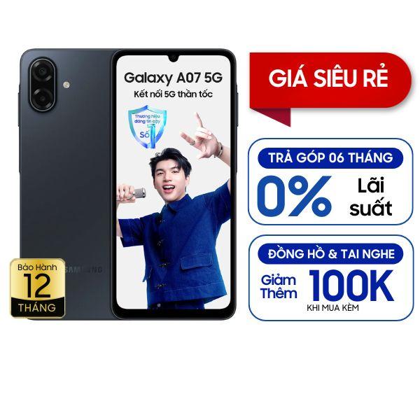 Samsung Galaxy A07 5G 4GB/128GB Chính Hãng - BHĐT