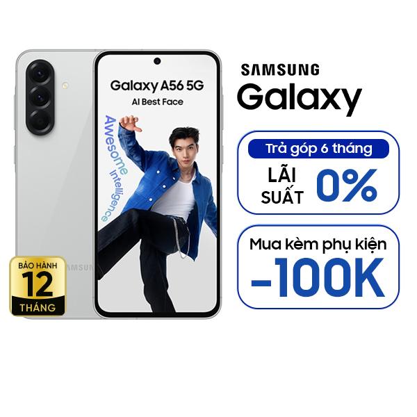 Samsung Galaxy A56 5G 8GB/128GB Chính Hãng - BHĐT