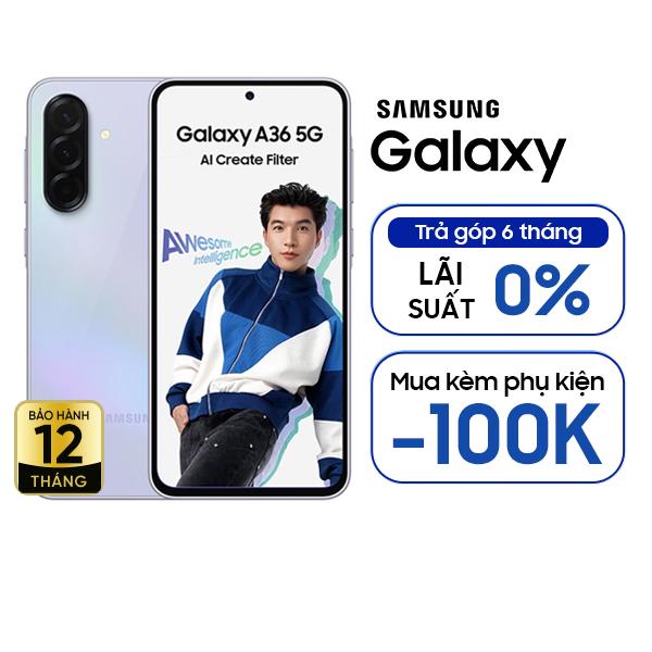 Samsung Galaxy A36 5G 8GB/128GB Chính Hãng - BHĐT