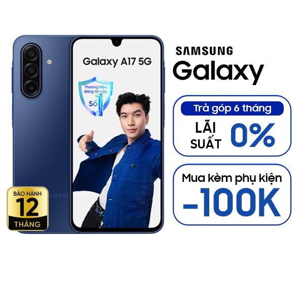 Samsung Galaxy A17 5G 8GB/128GB Chính Hãng