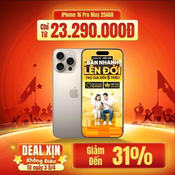 iPhone 16 Pro Max 256GB Cũ 99%
