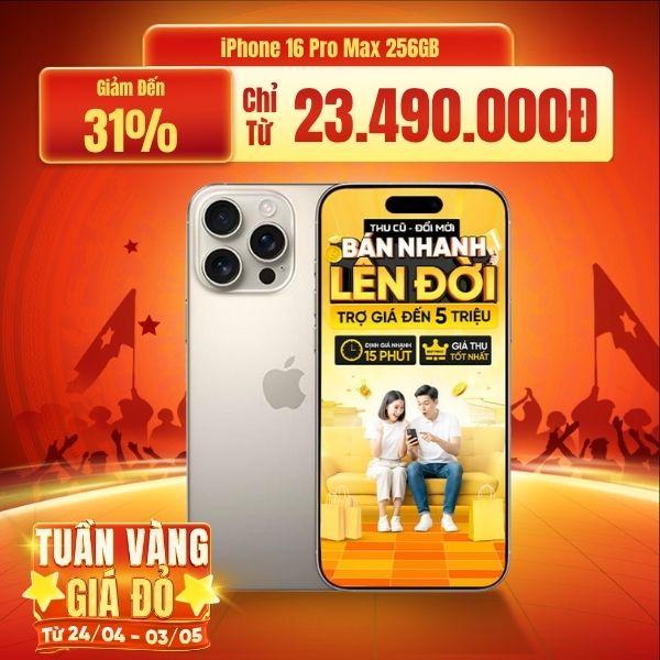 iPhone 16 Pro Max 256GB Cũ 99%