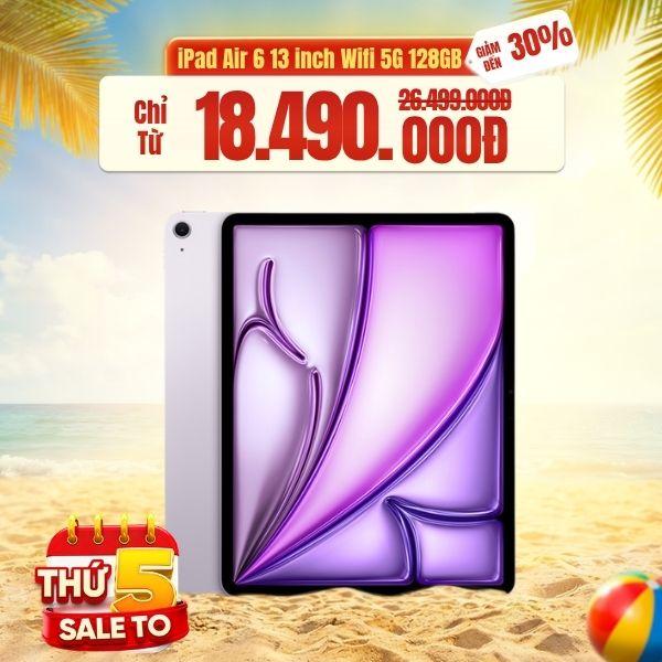 iPad Air 6 M2 13 inch 2024 Wifi 5G 128GB | Chính Hãng Apple Việt Nam
