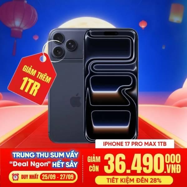 iPhone 17 Pro Max 1TB Máy Đẹp