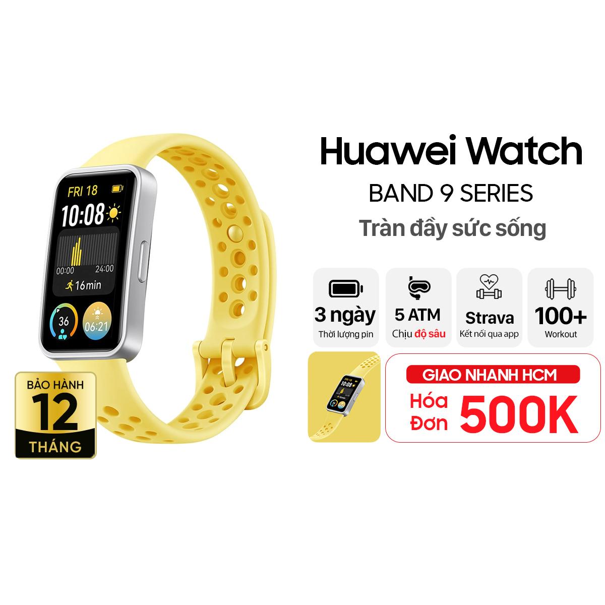 Vòng đeo tay thông minh Huawei Band 9 Chính Hãng