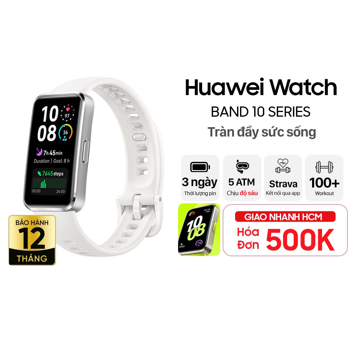 Vòng đeo tay thông minh Huawei Band 10 Hợp Kim Nhôm Chính Hãng
