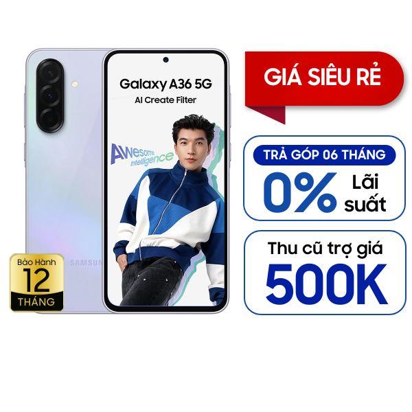 Samsung Galaxy A36 5G 8GB/128GB Chính Hãng