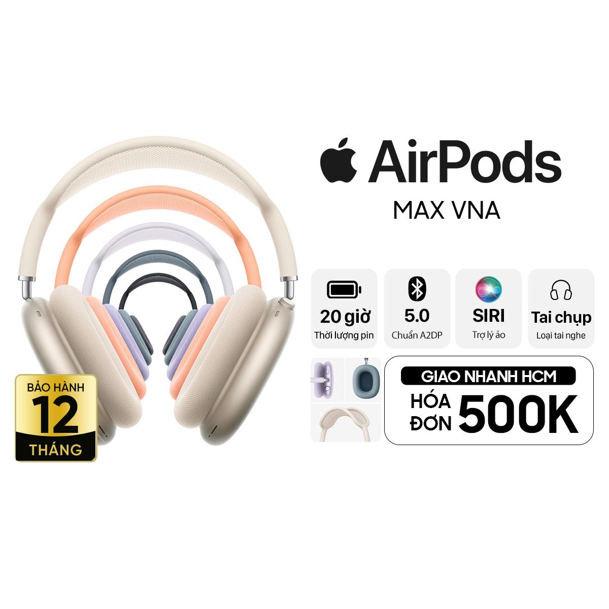 Tai nghe Apple AirPods Max - Chính Hãng VN