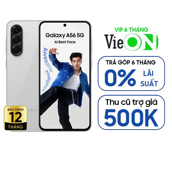 Samsung Galaxy A56 5G 8GB/128GB Chính Hãng - BHĐT