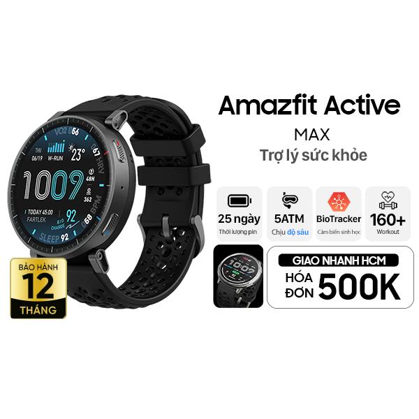 Đồng Hồ Thông Minh Amazfit Active Max Chính Hãng