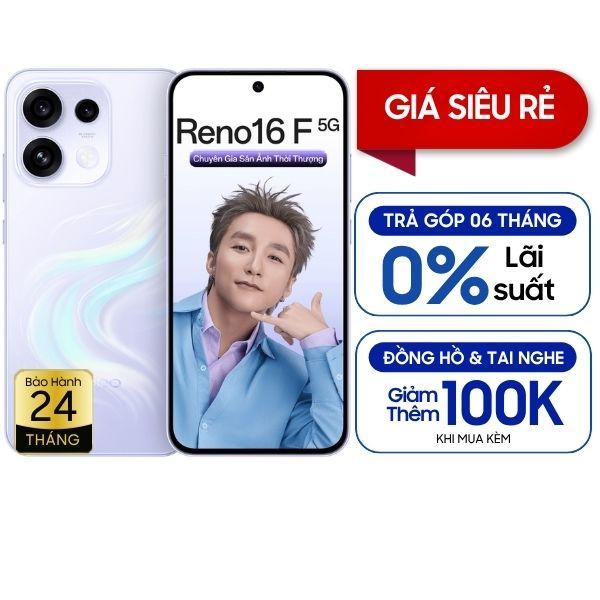 Oppo Reno16 F 5G 8GB/128GB Chính Hãng