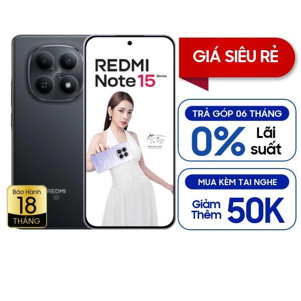 Xiaomi Redmi Note 15 5G 6GB/128GB Cũ 99%